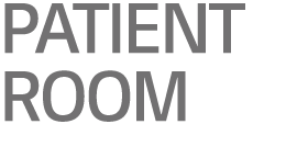 PATIENT ROOM