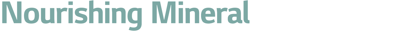 Nourishing Mineral