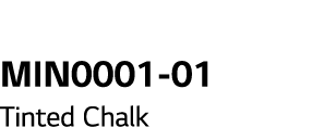 MIN0001-01 Tinted Chalk