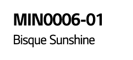 MIN0006-01 Bisque Sunshine