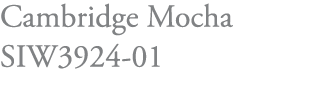 Cambridge Mocha SIW3924-01