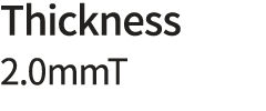 Thickness 2.0mmT