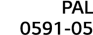 PAL 0591-05