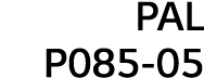 PAL P085-05