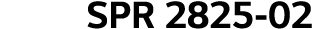 SPR 2825-02 