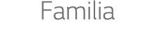 Familia 