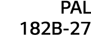 PAL 182B-27