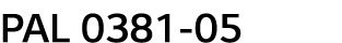 PAL 0381-05