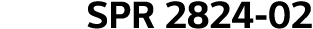 SPR 2824-02 