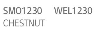 SMO1230, WEL1230,CHESTNUT