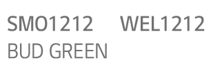 SMO1212, WEL1212,BUD GREEN