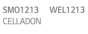 SMO1213, WEL1213,CELLADON