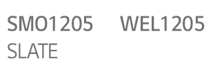 SMO1205 , WEL1205,SLATE