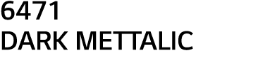 6471 DARK METTALIC
