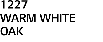 1227 WARM WHITE OAK 
