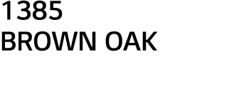 1385 BROWN OAK