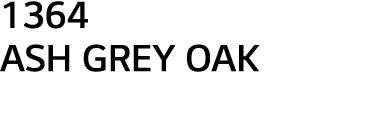 1364 ASH GREY OAK