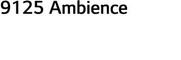 9125 Ambience