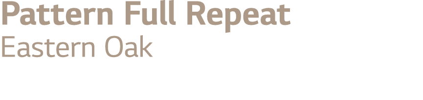 Pattern Full Repeat Eastern Oak 