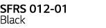 SFRS 012-01 Black